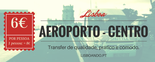 Lisboando - Transfers Shuttle Aeroporto Lisboa
